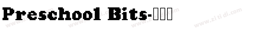 Preschool Bits字体转换